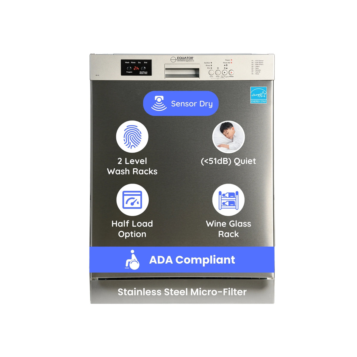 Equator 24" Built in 14 place Dishwasher in Stainless Energy Star Certfied, Quiet Operation and Advanced Santization